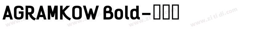 AGRAMKOW Bold字体转换